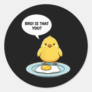 Kippenbro! Is dat jij Schattig Kuiken Vs Gebakken Ronde Sticker