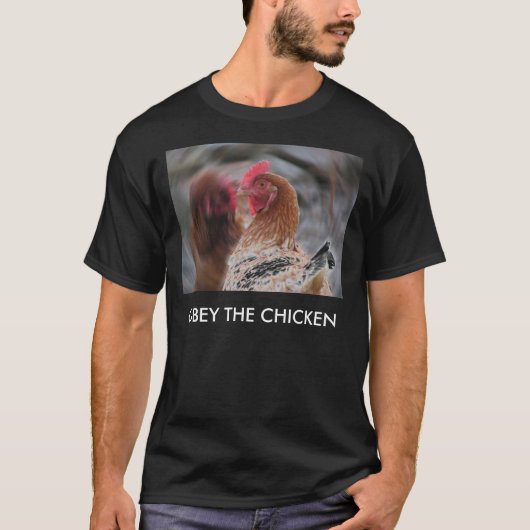 kippendroom, OBEY THE CHICKEN T-shirt (Voorkant)