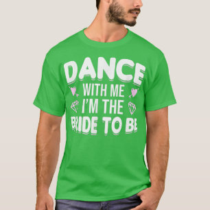Kippenfeest Bruiloft Getrouwd Vrijgezel Bruid-To-B T-shirt