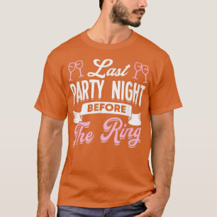 Kippenfeest Huwelijk Getrouwd Vrijgezel Bruid T-shirt