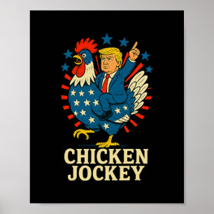 Kippenjockey Trump Grappige Meme Poster