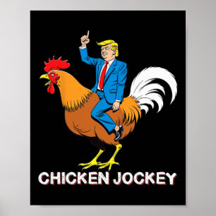 Kippenjockey Trump Grappige Meme Surrealistische H Poster