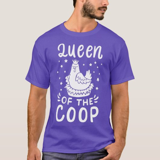 Kippenkoningin van de Coop T-shirt (Voorkant)