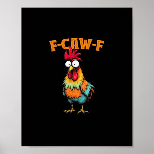 Kippenliefhebber Grappige F-Caw-F Kip Poster (Voorkant)