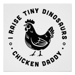 Kippenliefhebber papa grappige boer citeert gezegd perfect poster