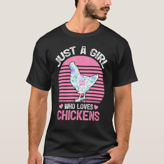 Kippenliefhebber T-shirt Gewoon Een Meisje Dat Sti (Voorkant)