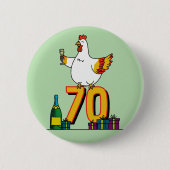 Kippenliefhebber Verjaardag 70ste Hen Pet Poultry Ronde Button 5,7 Cm (Voorkant)