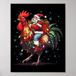 Kippenliefhebber Xmas Funny Santa Riding Chicken C Poster