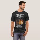 Kippenliefhebbers Punny Hensane T-shirt (Voorkant volledig)