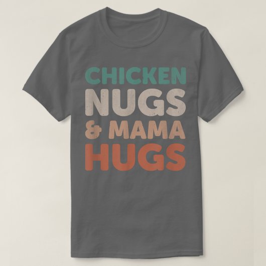 kippennuggen en mamma hugs peuterkletters t-shirt (Design voorkant)