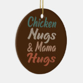 kippennuggen en mammmelhugs peuternuggets keramisch ornament (Rechts)