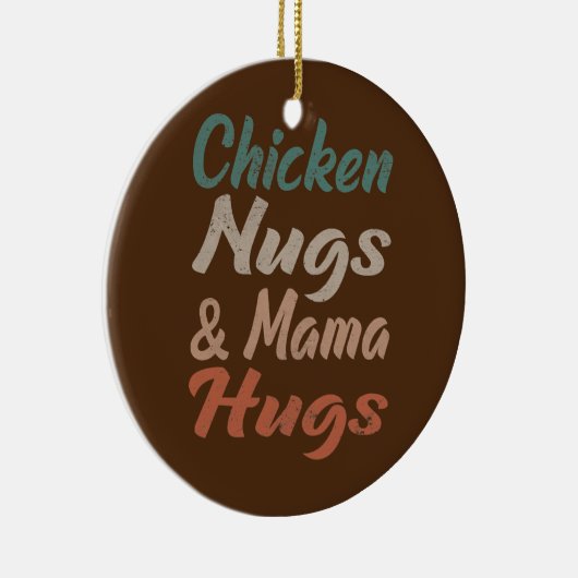 kippennuggen en mammmelhugs peuternuggets keramisch ornament (Rechts)