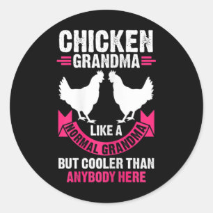 Kippenoma Grootmoeder Als Een Gewone Grootmoeder M Ronde Sticker