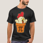 Kippenpot Pi Geek Pie Mathematics Pun T-shirt<br><div class="desc">Kippenpot Pi Geek Pie Mathematics Pun.</div>