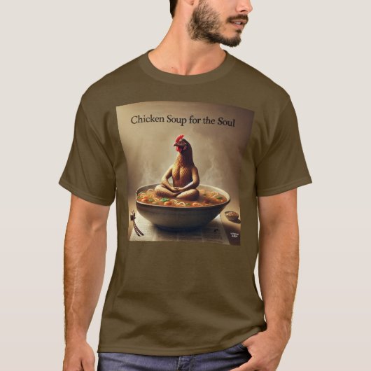 Kippensoep voor de ziel t-shirt (Voorkant)
