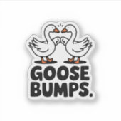 Kippenvel Grappige Gans Vuistbumper Vinyl Sticker (Voorkant)