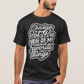 Kippoottaart Drie van mijn favoriete dingen Bakin T-shirt