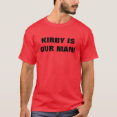 Kirby is ons man T-shirt (Voorkant)
