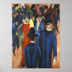 Kirchner - Berlijnse straatbeeld Poster
