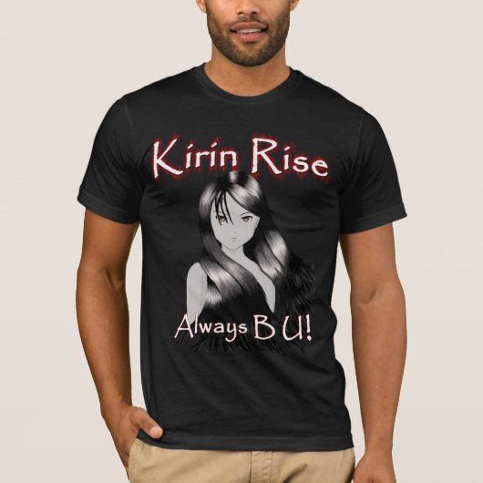 Kirin Rise Altijd B U. T-shirt (Voorkant)