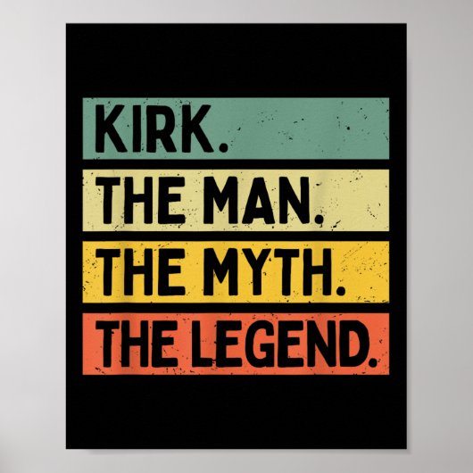 Kirk het Man The Myth The Legend Funny Personalize Poster (Voorkant)