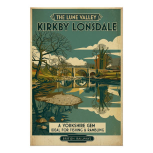 Kirkby Lonsdale Lune Valley Vintage Reisposter Perfect Poster