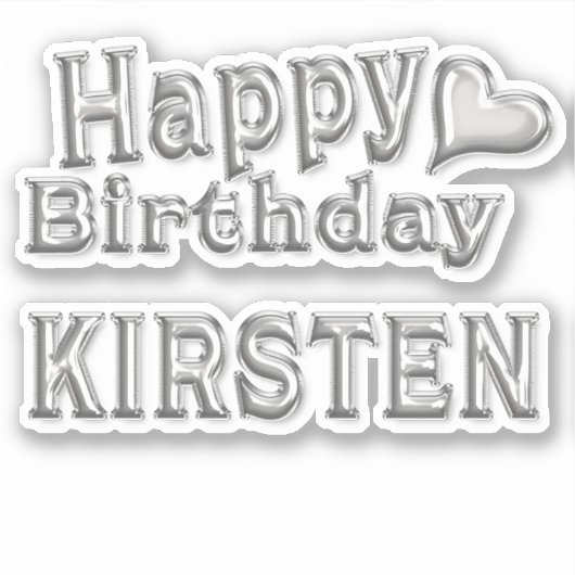 Kirsten Happy Birthday silver Aufkleber Sticker (Voorkant)