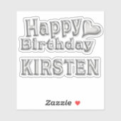 Kirsten Happy Birthday silver Aufkleber Sticker (Vel)
