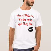 Kiss a Diabetic T-shirt (Voorkant)
