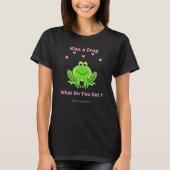 Kiss A Frog T-shirt (Voorkant)