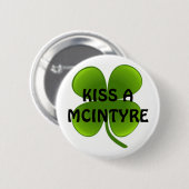 KISS A MCINTYRE RONDE BUTTON 5,7 CM (Voorkant /achterkant)