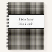 Kiss beter dan Cook Funny Recipe Book Notitieboek (Voorkant)