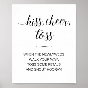 Kiss Cheer Toss Flower Confetti Wedding Sign Poster