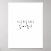 Kiss De Miss Goodbye Bachelorette Spel Zwart Poster (Voorkant)