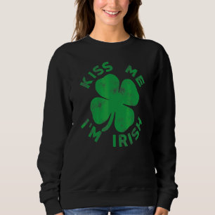 Kiss Ik ben Ierse grappige Saint Patrick Day Women Trui