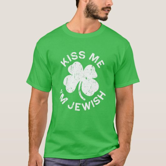 Kiss Ik ben joods Saint Patrick Day T-shirt (Voorkant)