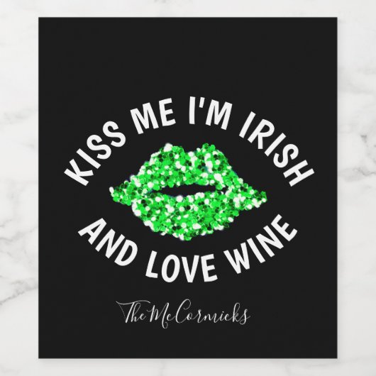 Kiss I'm Irish Funny St Patricks Day Personalized Wijn Etiket (Enkel label)