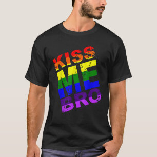 Kiss Me Bro LGBT Rainbow Pride Verjaardag Cadeau G T-shirt