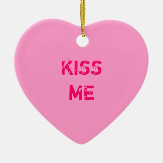 Kiss Me Conversation Heart Ornament (Voorkant)