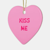 Kiss Me Conversation Heart Ornament (Links)