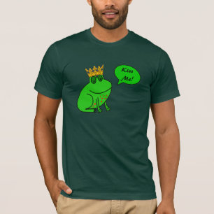 Kiss Me - Frog Prince - Funny Frog T Shirt