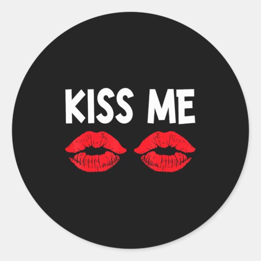 Kiss Me Funny Couples Tee Valentine's Day Couple M Ronde Sticker (Voorkant)