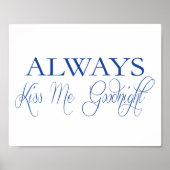 KISS ME Goodnight Poster altijd (Voorkant)