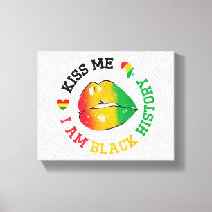 Kiss Me I Am Black History Maand Afro-Amerikaan Canvas Afdruk