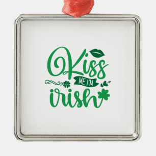 Kiss me i Am Irish Metalen Ornament