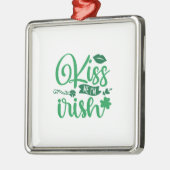 Kiss me i Am Irish Metalen Ornament (Links)