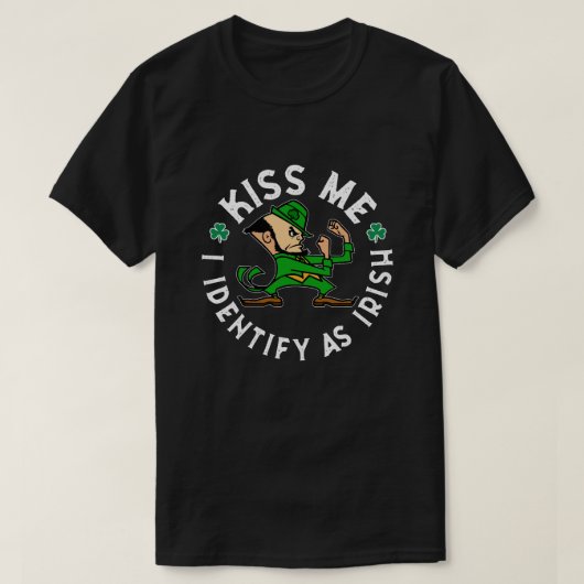 Kiss Me I Identifier as Irish T shirt (Design voorkant)