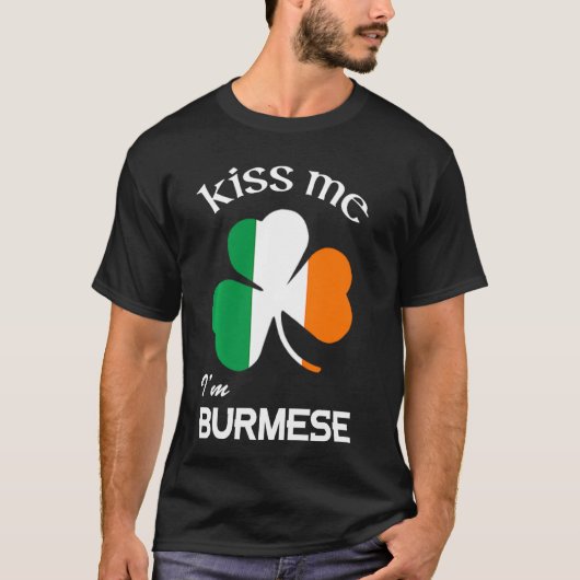 Kiss me I M Birmese Shamrock Birma St Patrick S Da T-shirt (Voorkant)