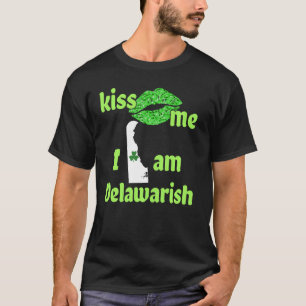 Kiss Me I M Delaware Pride Delawarean S T-shirt