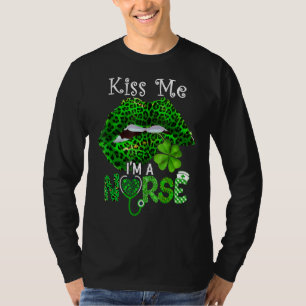 Kiss Me I M'n verpleegster Lopard Lips Shamrock St T-shirt